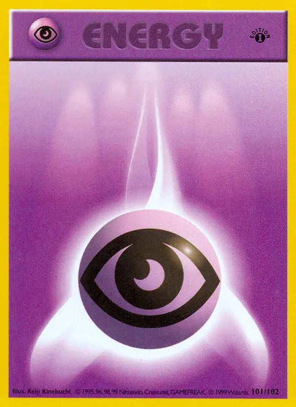 Psychic Energy 101 — Base 101, 1st Edition finish