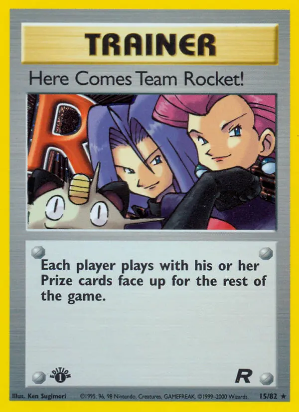 Here Comes Team Rocket! 15 — Team Rocket 15, 1st Edition Holofoil finish
