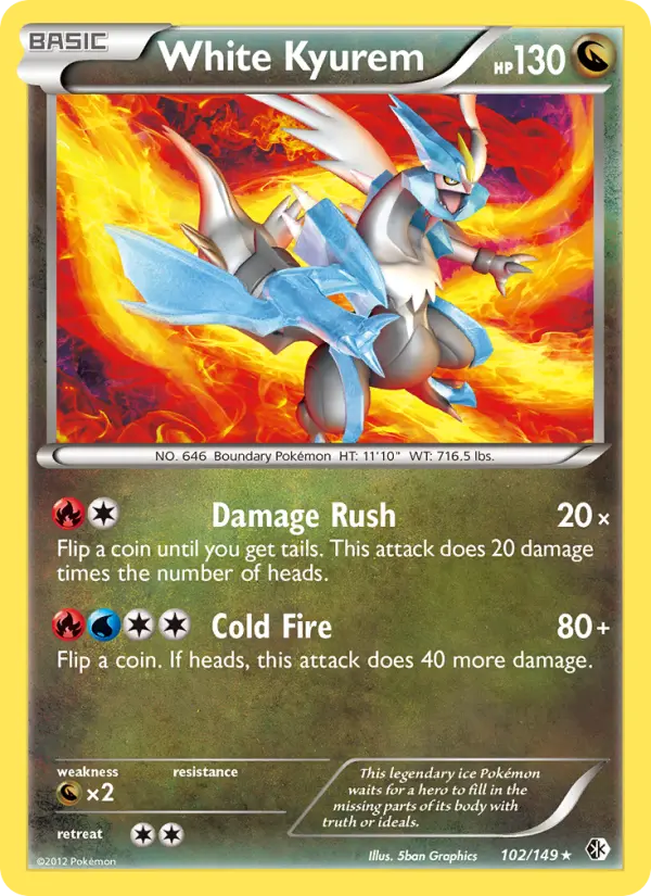 White Kyurem 102 — Boundaries Crossed 102, Normal finish