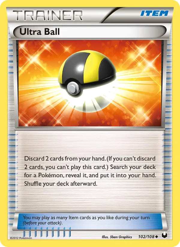 Ultra Ball 102 — Dark Explorers 102, Normal finish