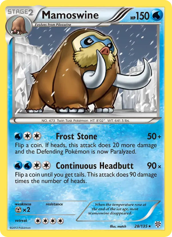 Mamoswine 28 card from Plasma Storm