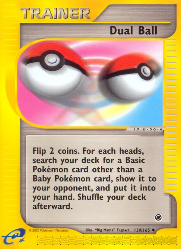Dual Ball 139 — Expedition Base Set 139, Normal finish