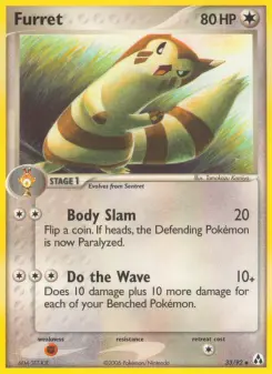 Furret 33 — Legend Maker