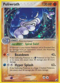 Poliwrath 11 — Unseen Forces