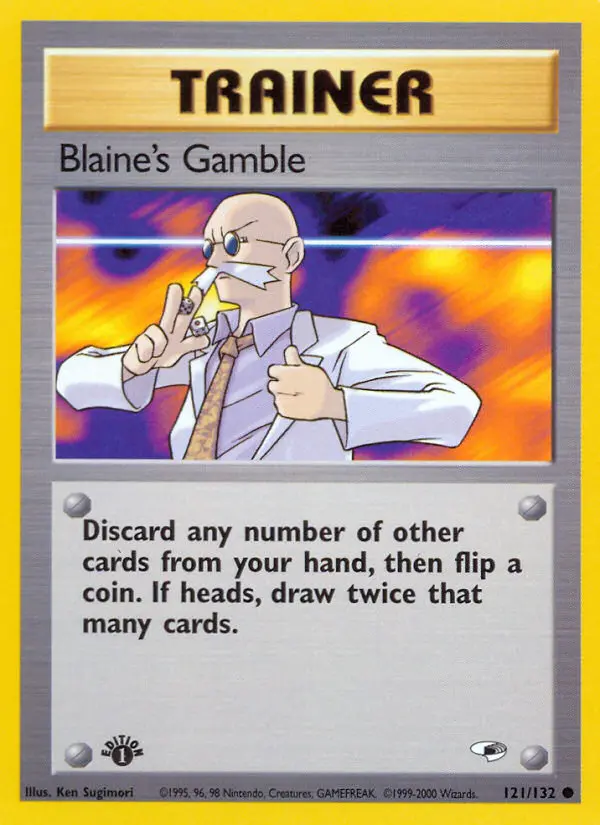 Blaine's Gamble 121 — Gym Heroes 121, 1st Edition finish