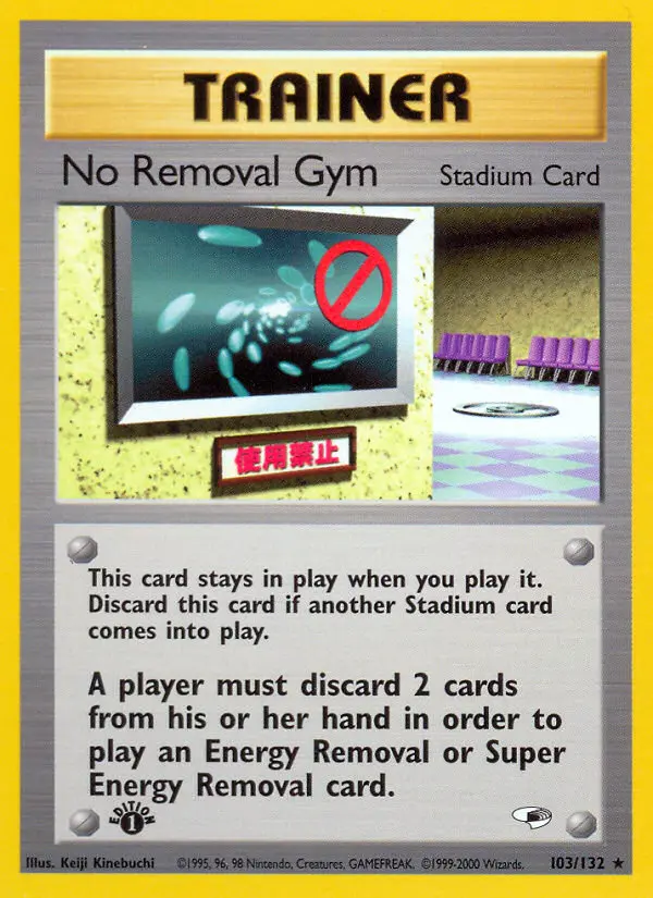 No Removal Gym 103 — Gym Heroes 103, 1st Edition finish