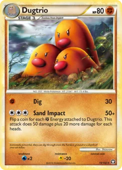 Dugtrio 19 — HS—Triumphant