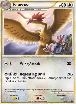 Fearow 15 — HS—Unleashed