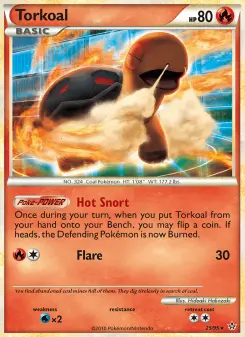 Torkoal 25 — HS—Unleashed