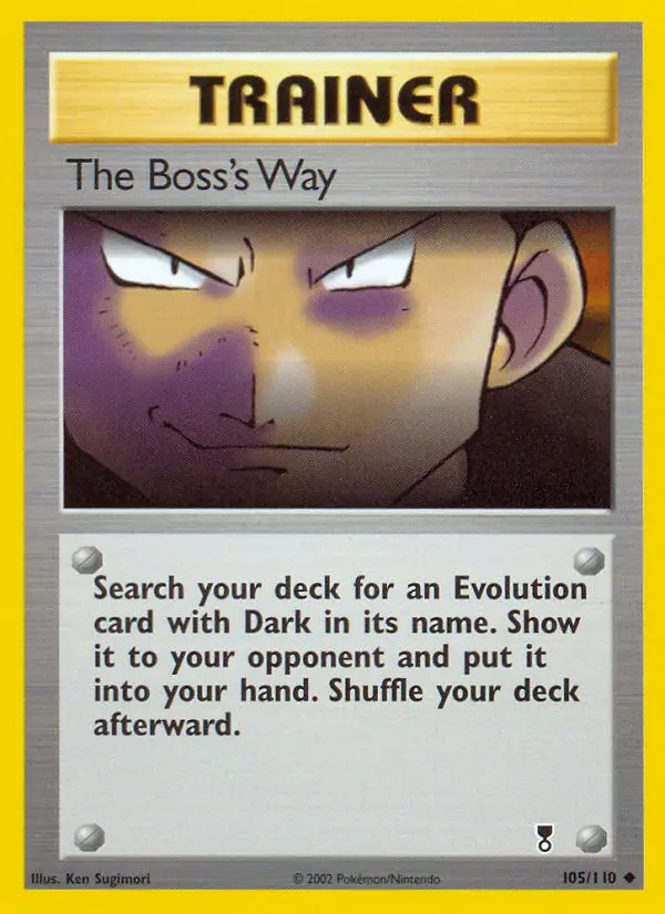 The Boss's Way 105 card from Legendary Collection