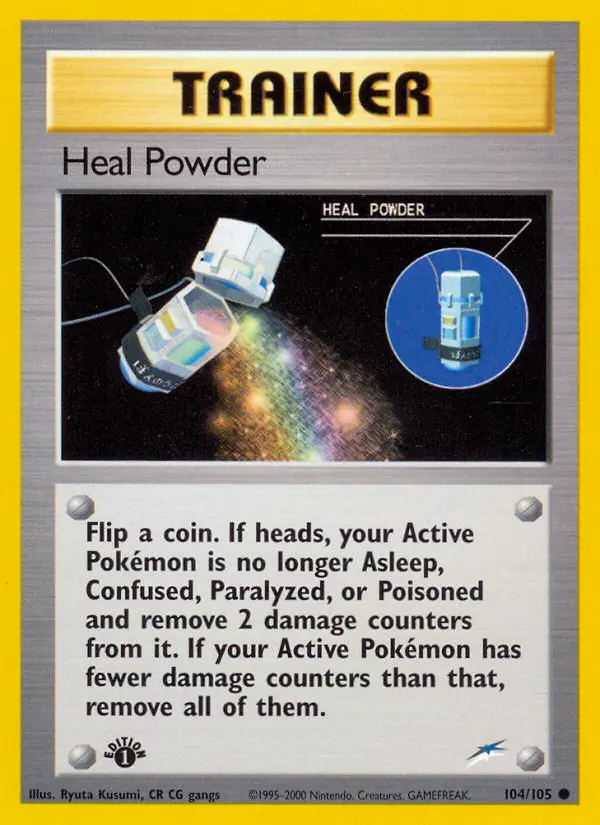 Heal Powder 104 — Neo Destiny 104, 1st Edition finish