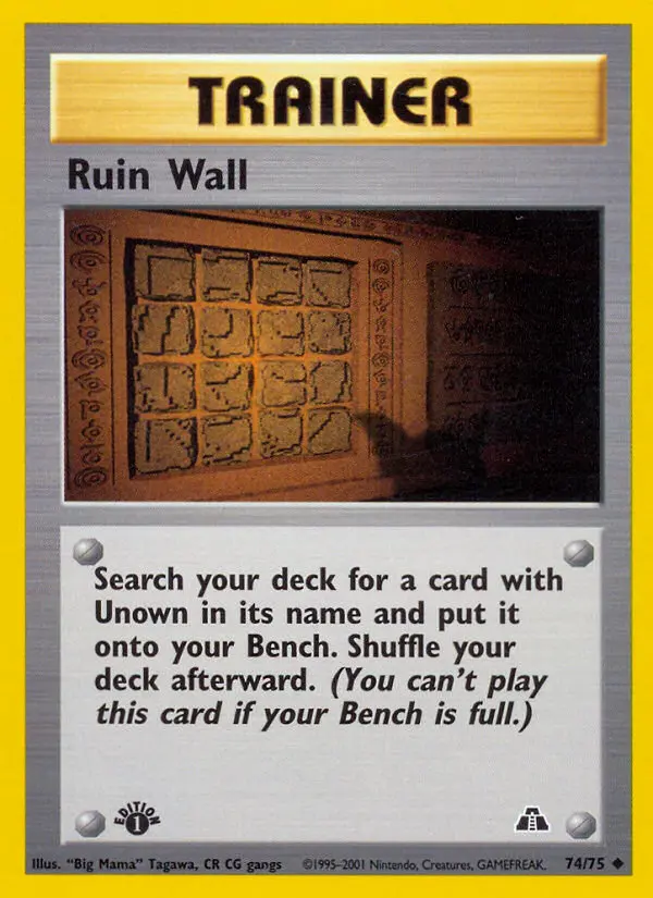 Ruin Wall 74 — Neo Discovery 74, 1st Edition finish