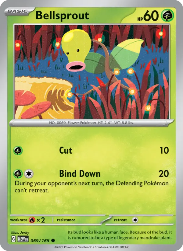 Bellsprout 69 — 151 69, Normal finish