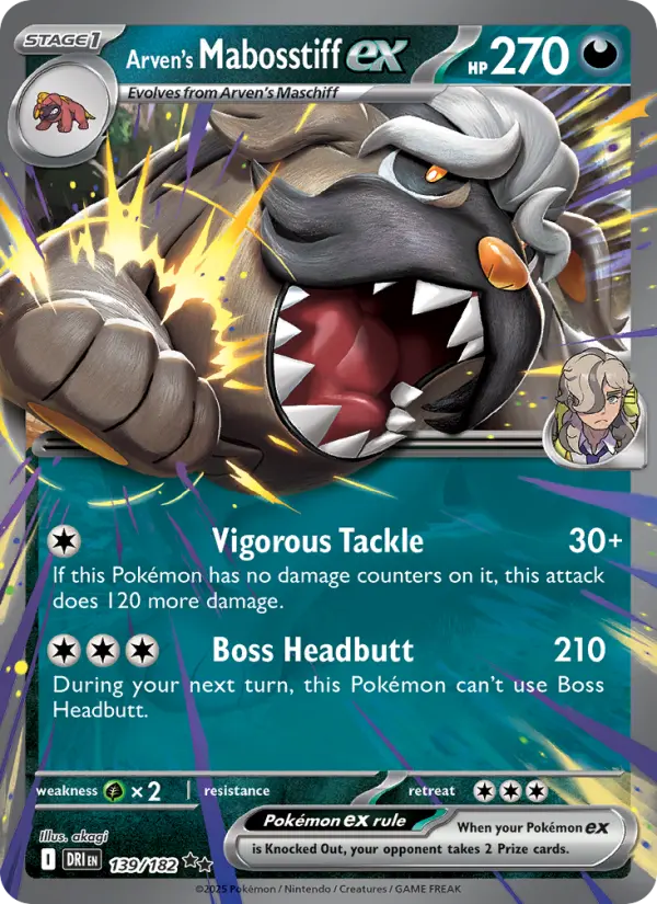 Arven's Mabosstiff ex 139 card from Destined Rivals