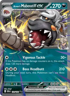 Arven's Mabosstiff ex 139 — Destined Rivals