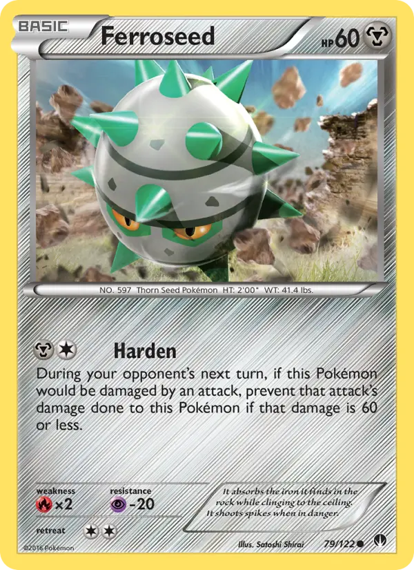 Ferroseed 79 — BREAKpoint 79, Normal finish