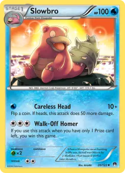 Slowbro 20 — BREAKpoint