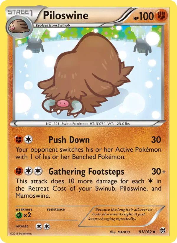 Piloswine 81 — BREAKthrough 81, Normal finish