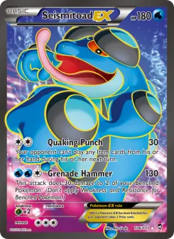 Seismitoad-EX 106 — Furious Fists